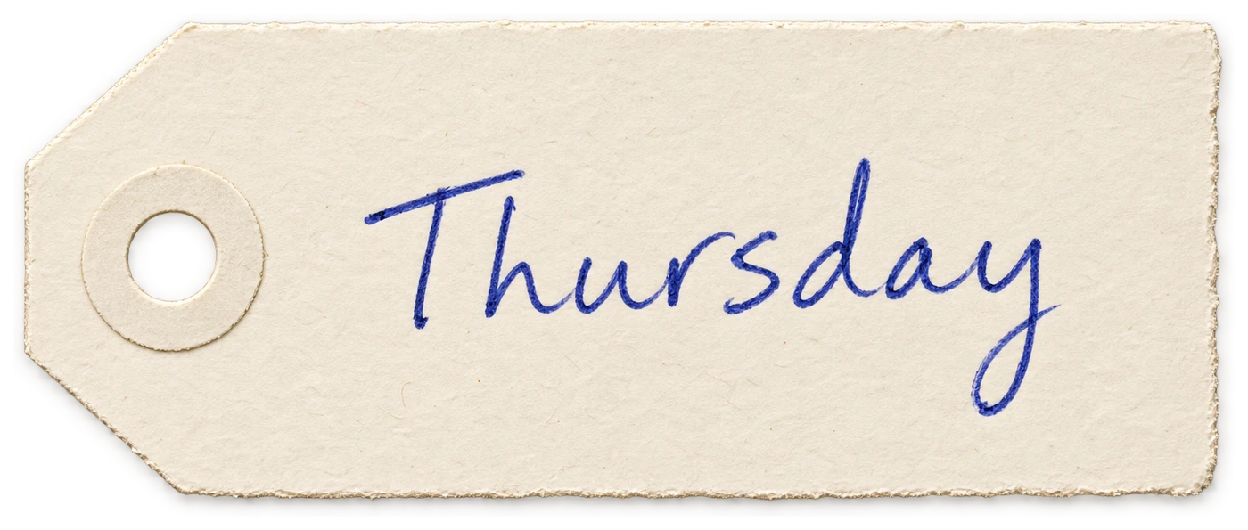A shipping tag handwritten: Thursday.