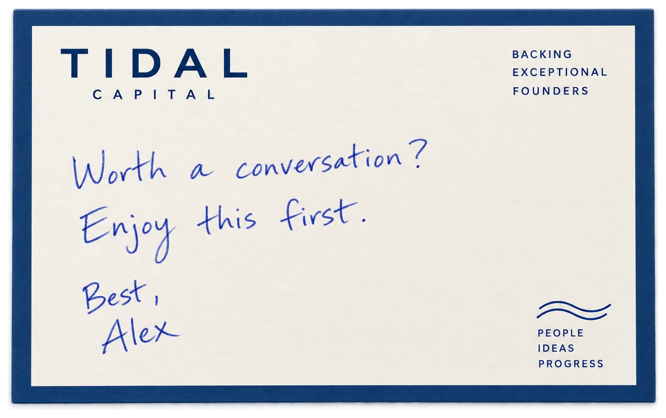 A Tidal Capital card handwritten in blue ballpoint: Worth a conversation? Enjoy this first. Best, Alex.